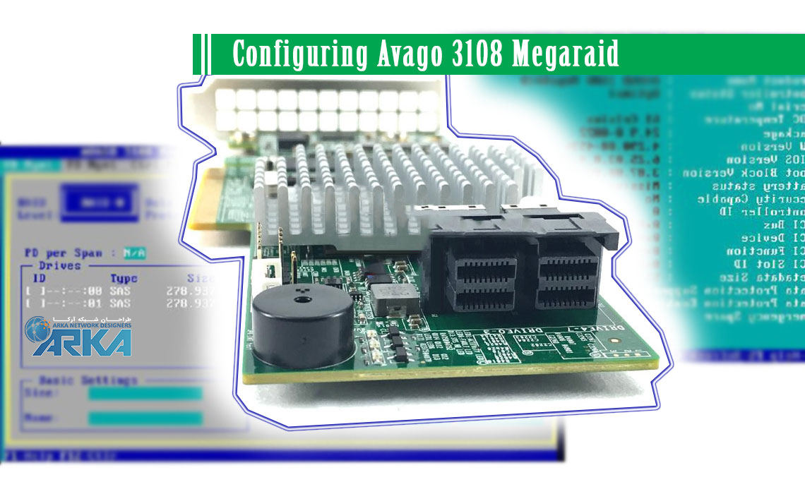 پیکربندی و تنظیمات رید کنترلر Avago 3108 SAS