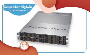 سرور BigTwin سوپر مایکرو نسخه E1.S EDSFF