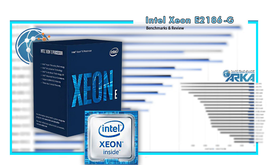 بررسی پردازنده Intel Xeon E-2186G